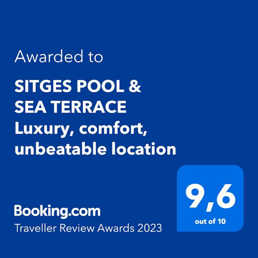 Sitges Pool & Sea Terrace Luxury, Comfort, Unbeatable Location エクステリア 写真